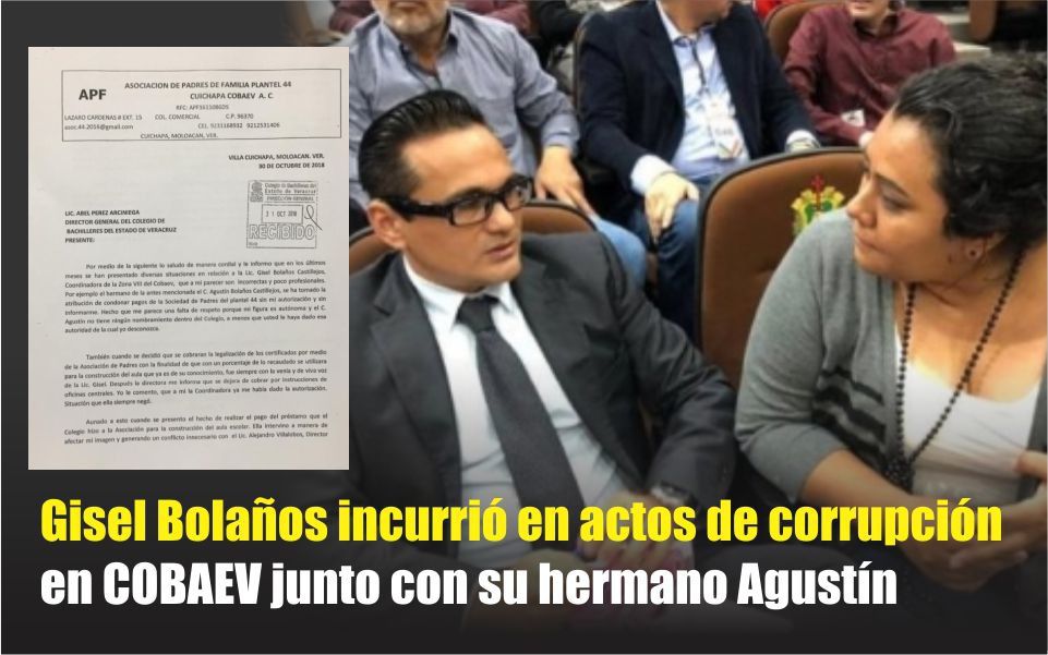 Gisel Bolaños incurrió en actos de corrupción en COBAEV junto con su hermano Agustín