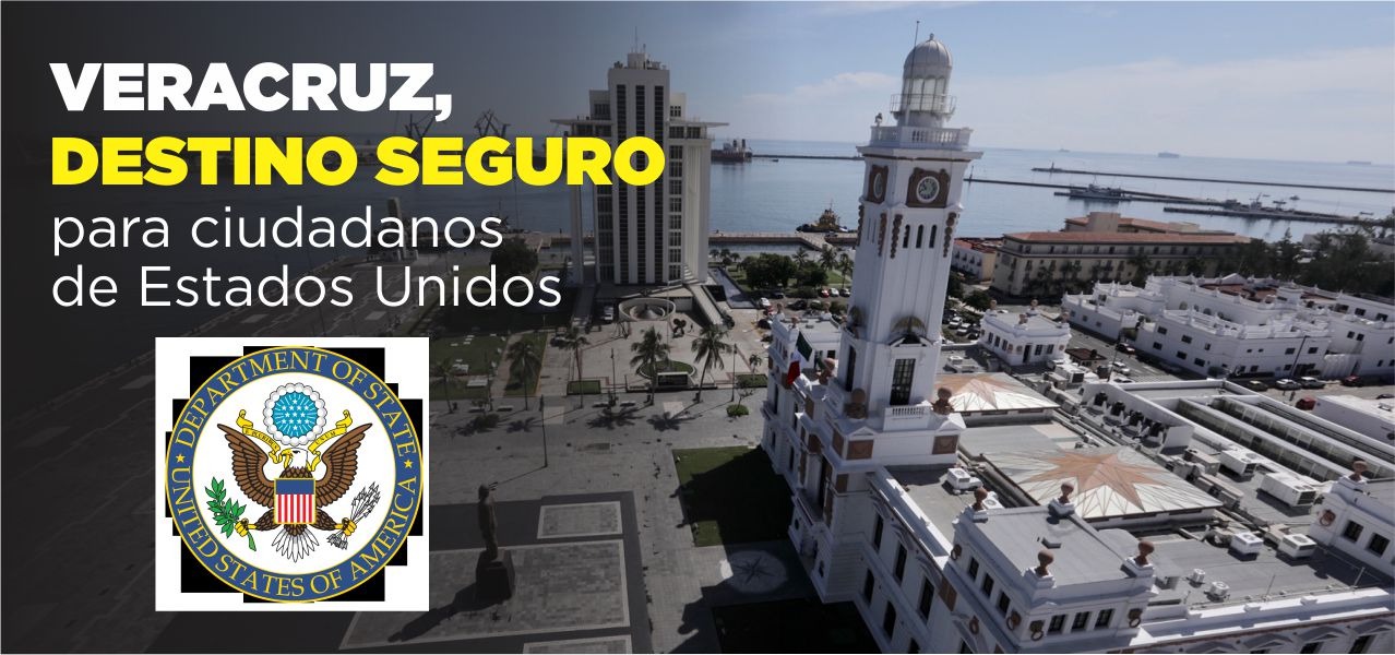 Veracruz, destino seguro para ciudadanos de Estados Unidos