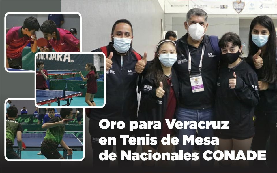 Oro para Veracruz en Tenis de Mesa de Nacionales CONADE