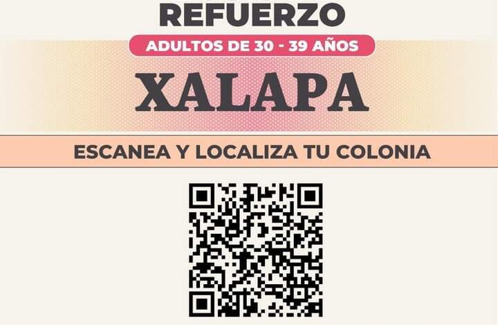 ¿Eres treintañero? Checa dónde te toca la vacuna de refuerzo; Xalapa y el Puerto