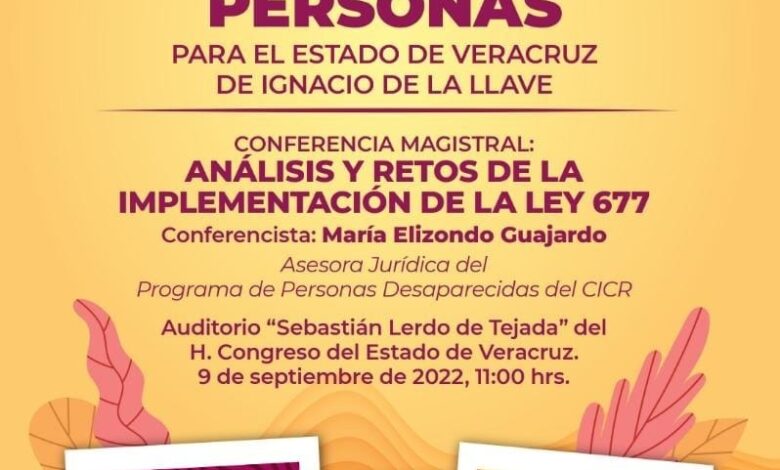 Convocan a foro informativo sobre actualización de la Ley de Desaparición en Veracruz