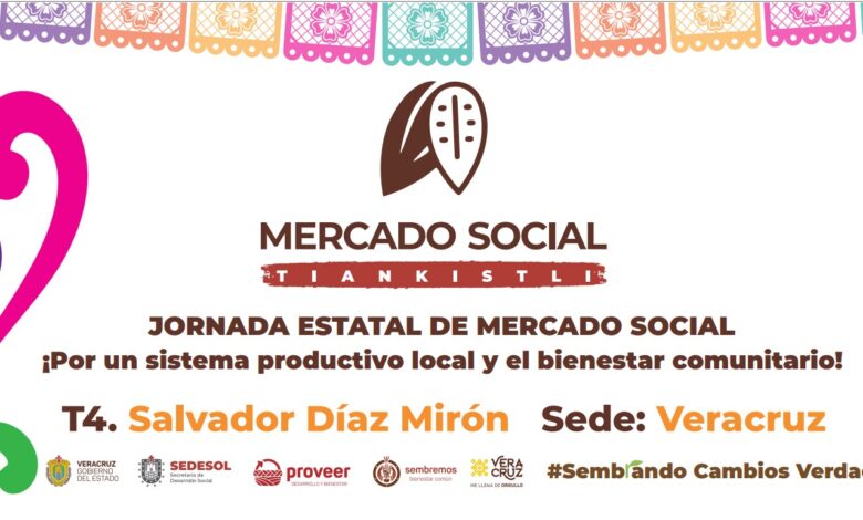 Invita SEDESOL al primer Mercado Social “Tiankistli”, con sede en 23 municipios