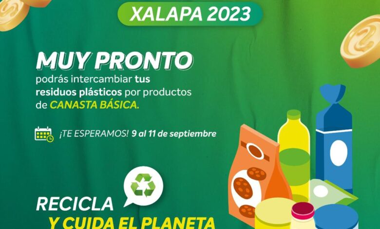 Cambia tus plásticos por productos de la canasta básica en el Plastianguis Xalapa