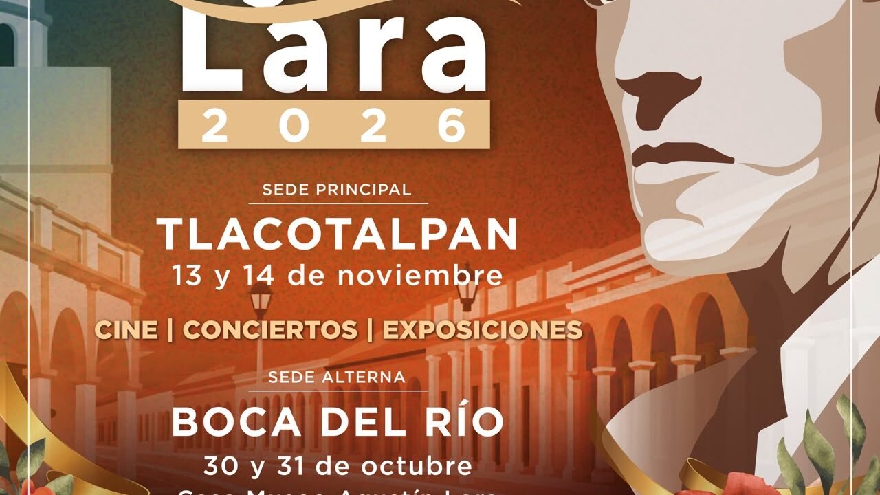 Invita SECVER al Festival Agustín Lara en Tlacotalpan y Boca del Río, los días 13 y 14 de noviembre